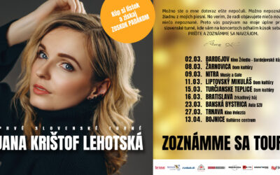 ZOZNÁMME SA TOUR – Jana Krištof Lehotská – Prvé slovenské turné (Bojnice)