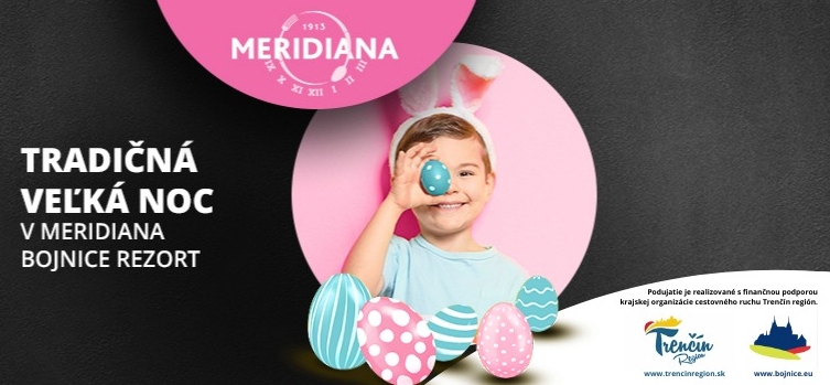 tradicna-velka-noc-v-meridiana-bojnice-rezort