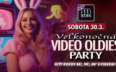 📺 Veľkonočná VIDEO OLDIES PARTY 📺 So 30.3.