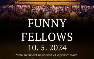Funny Fellows na Bojnickom dvore