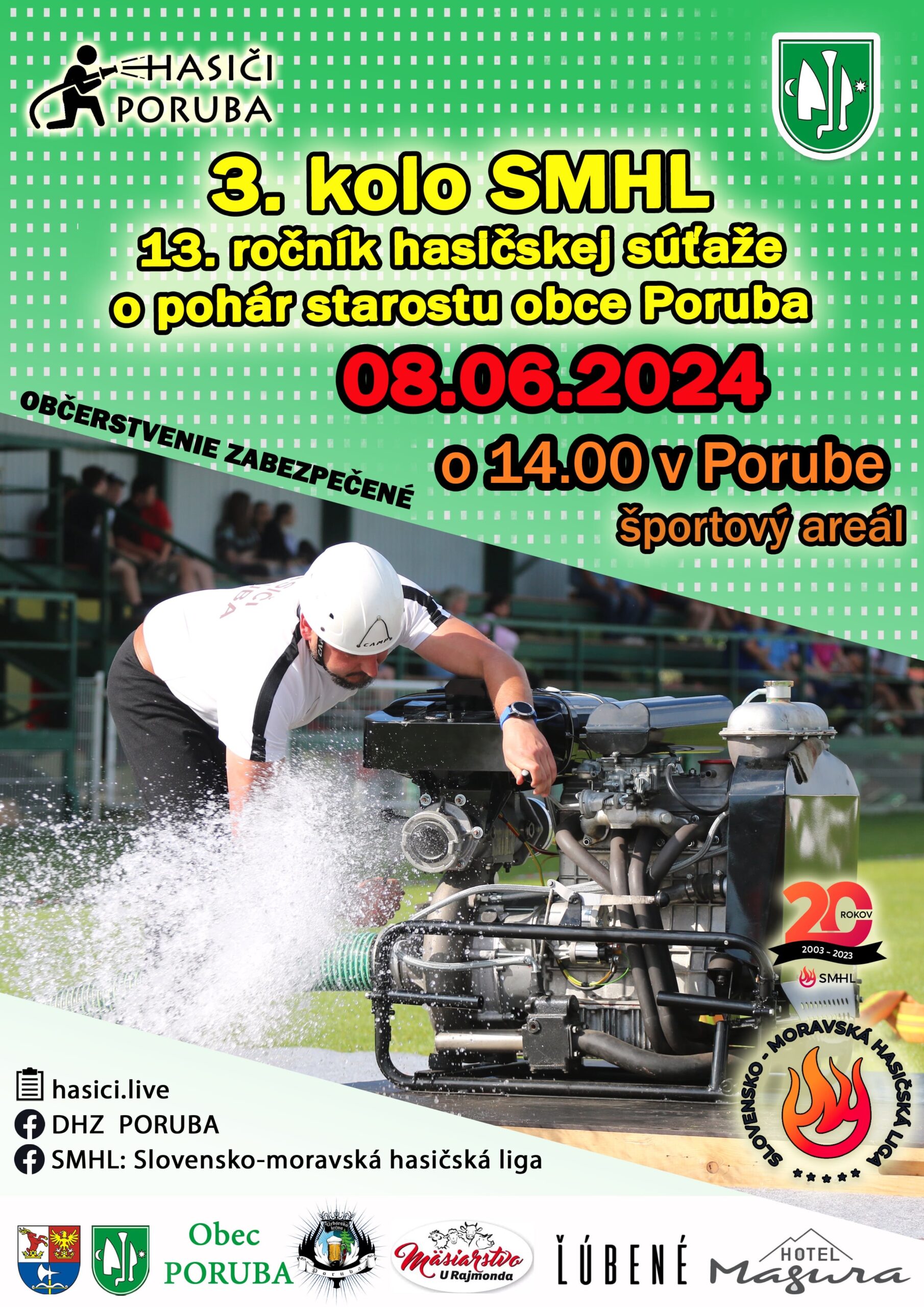 3. kolo Slovensko-moravskej hasičskej ligy – 13. ročník hasičskej súťaže o pohár starostu obce Poruba
