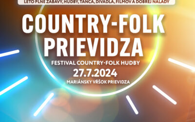 FESTIVALOVÁ PRIEVIDZA: Country-folk Prievidza