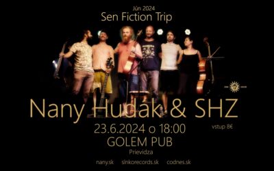 Nany Hudák & SHZ / Golem Pub Prievidza