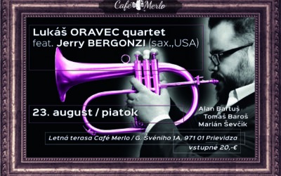Lukáš Oravec Quartet feat. Jerry Bergonzi !!!