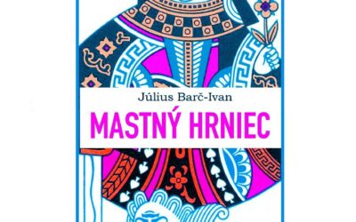 Július Barč-Ivan  Mastný hrniec