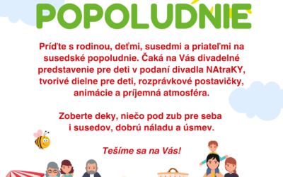 Susedské popoludnie – ZAPOTÔČKY