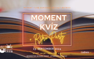 Moment kvíz + Video Retro párty