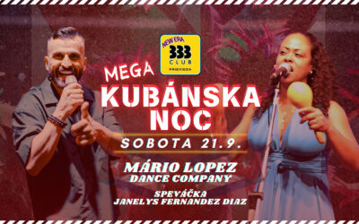 🇨🇺 MEGA KUBÁNSKA NOC 🇨🇺 So 21.9.