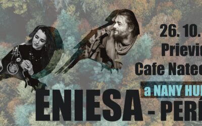 ENIESA & Nany Hudák – PERÍM *Prievidza