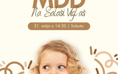 🎉 MDD na Salaši Vígľaš! 🎉
