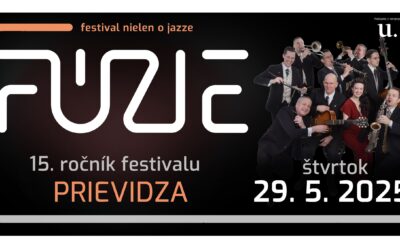 Fúzie 2025 – CELOSLOVENSKÁ PREHLIADKA JAZZ BANDOV