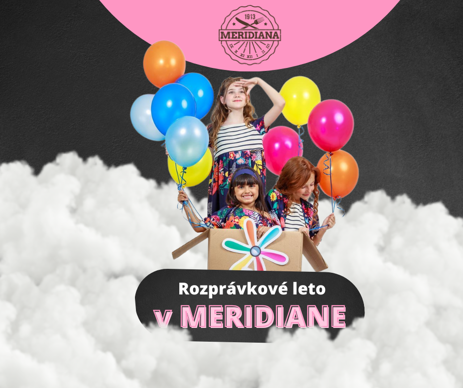 rozpravkove-leto-2025-v-meridiana-bojnice-