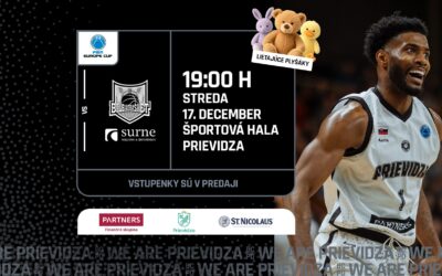 BASKETBALOVÝ SVIATOK!✨ 🇸🇰 BC Prievidza – 🇪🇸 Surne Bilbao Basket (Lietajúce plyšáky🧸)